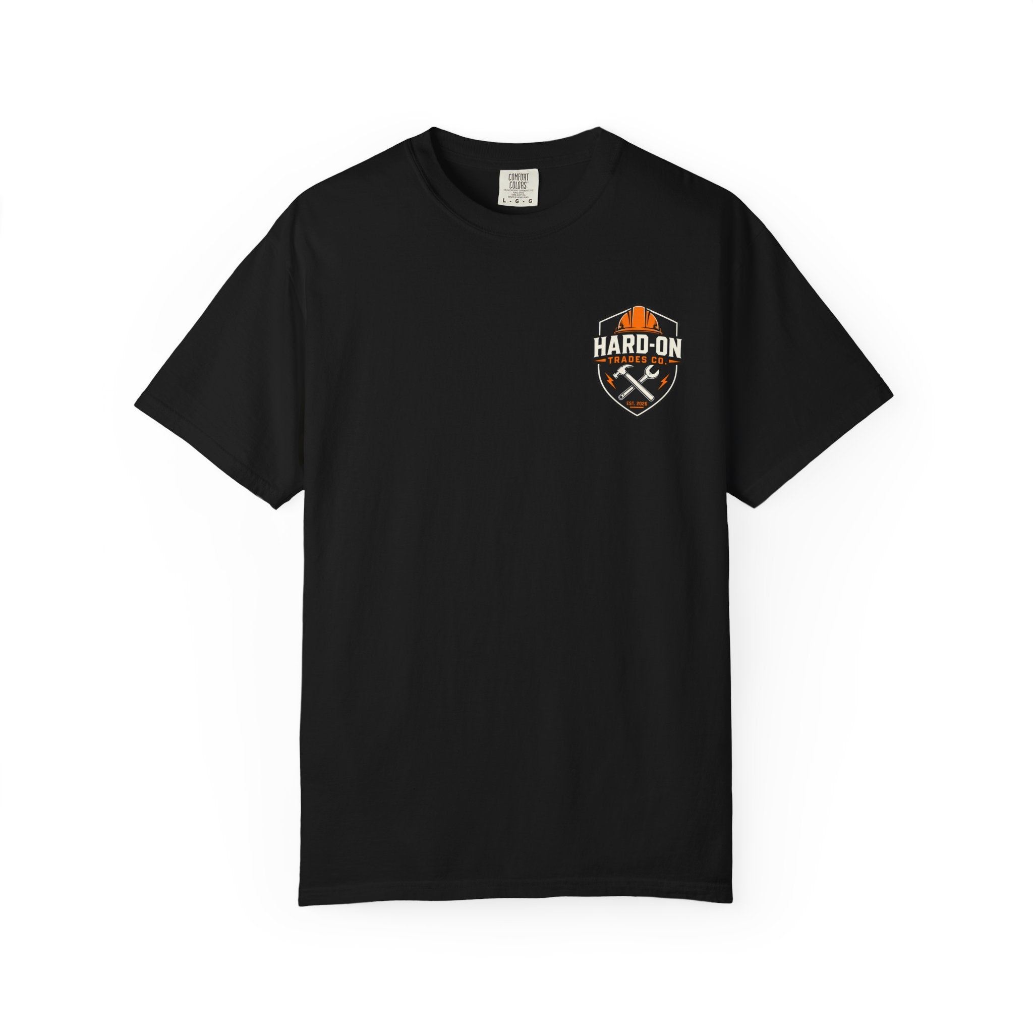 Hard-On Trades Co. Workwear T-Shirt – If It Ain’t Hard, It Ain’t Hard-On